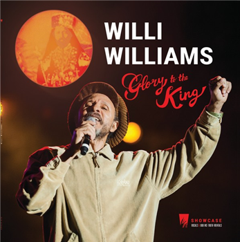 Willi Williams – Glory To The King - A-Lone Productions