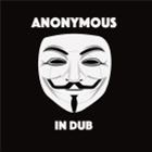 Anonymous - Anonymous In Dub - Anonymous 