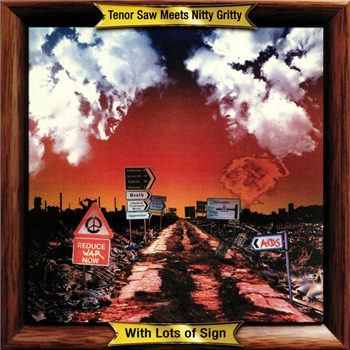 Tenor Saw meets Nitty Gritty - With Lots of Sign - Black Roots
