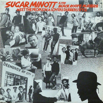 Sugar Minott & The Black Roots Players - Meet The People In A Lovers Dubbers Style - Black Roots