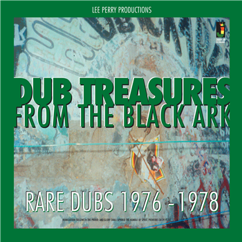 LEE PERRY - DUB TREASURES FROM THE BLACK ARK - JAMAICAN RECORDINGS