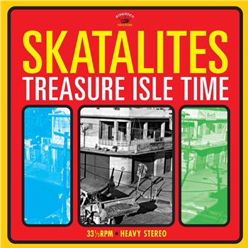 Skatalites - TREASURE ISLE TIME - Kingston Sounds
