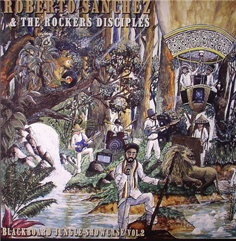 Roberto SANCHEZ & THE ROCKERS DISCIPLES - Blackboard Jungle Showcase Vol 2 - Blackboard Jungle