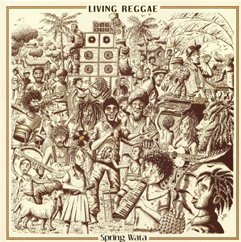 Spring Wata & The Rockers Disciples - Living Reggae - Blackboard Jungle