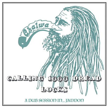 Calling 1000 Dread Locks - A Dub Session In Jamdon - Hornin