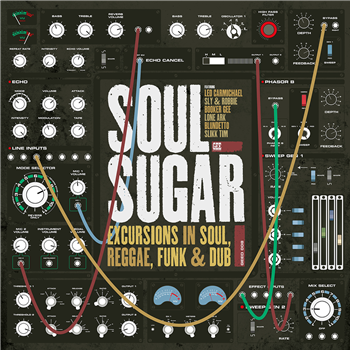 SOUL SUGAR - Excursions in Soul, Reggae, Funk & Dub - Gee Recordings