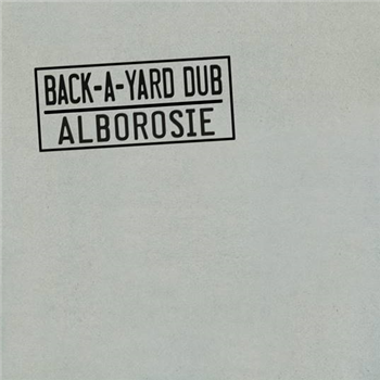 ALBOROSIE - BACK-A-YARD DUB - Greensleeves