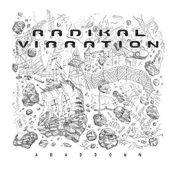 RADIKAL VIBRATION - Abaddown - Evidence RADIKAL VIBRATION - Abaddown - Evidence