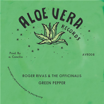 Roger Rivas & The Officinalis - Aloevera Records