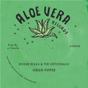 Roger Rivas & The Officinalis - Aloevera Records Roger Rivas & The Officinalis - Aloevera Records
