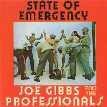 Joe Gibbs & The Professionals - State Of Emergency - JOE GIBBS