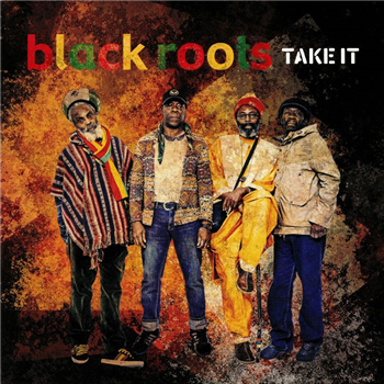 Black Roots - Take It - Nubian