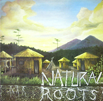 NATURAL ROOTS - NATURAL ROOTS - Only Roots
