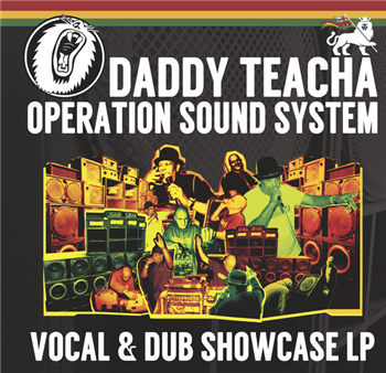 DADDY TEACHA & OPERATION SOUND SYSTEM - Vocal & Dub Showcase LP - Operation
