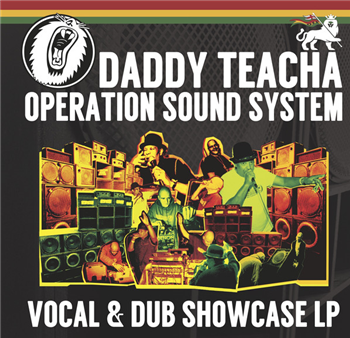 DADDY TEACHA & OPERATION SOUND SYSTEM - Vocal & Dub Showcase LP - Operation DADDY TEACHA & OPERATION SOUND SYSTEM - Vocal & Dub Showcase LP - Operation
