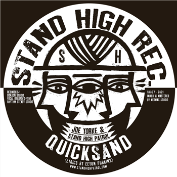 Stand High Patrol - Quicksand - Stand High Records
