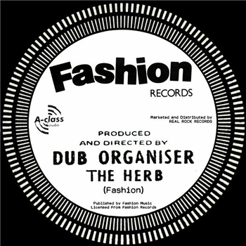 DUB ORGANISER - The Herb 7" - Fashion