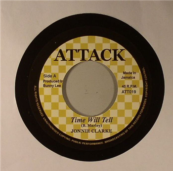 JONNIE CLARKE / AGGROVATORS - TIME WILL TELL / DRUMS OF AFRICA (7") - Attack JONNIE CLARKE / AGGROVATORS - TIME WILL TELL / DRUMS OF AFRICA (7") - Attack