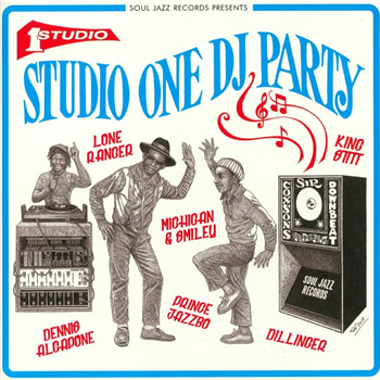 Soul Jazz Records Presents STUDIO ONE DJ PARTY (Double LP) - Soul Jazz Records