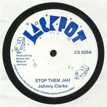JOHNNY CLARKE / KING TUBBY & AGGROVATORS - STOP THEM JAH (7") - Jackpot