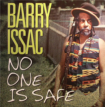 Barry ISSAC - No One Is Safe LP - King Earthquake