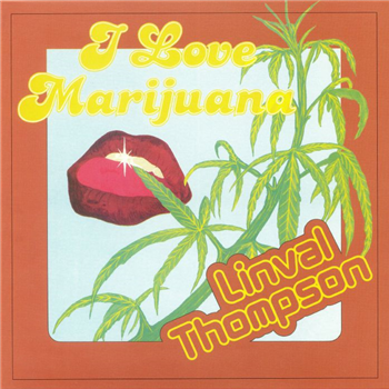 Linval THOMPSON - I Love Marijuana - THOMPSON SOUND