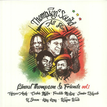 LINVAL THOMPSON & FRIENDS  Vol 1 - Thompson Sound All Stars - THOMPSON SOUND