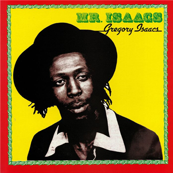 GREGORY ISAACS - MR. ISAACS
 - VP RECORDS