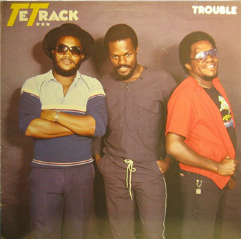 TETRACK - TROUBLE - RADIATION ROOTS