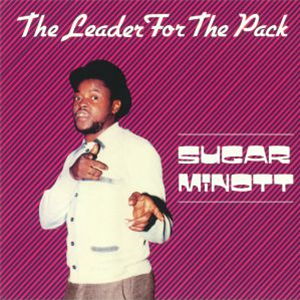 SUGAR MINOTT - Leader For The Pack - RADIATION ROOTS