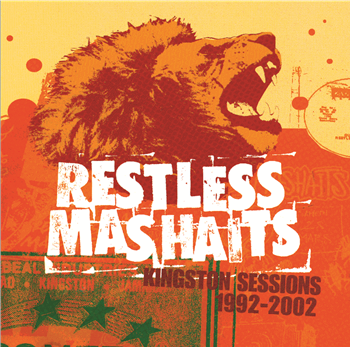 Restless Mashaits  - Kingston Sessions – 1992-2002 - Partial Records