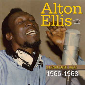 Alton Ellis - Treasure Isle 1966- 1968 - Kingston Sounds