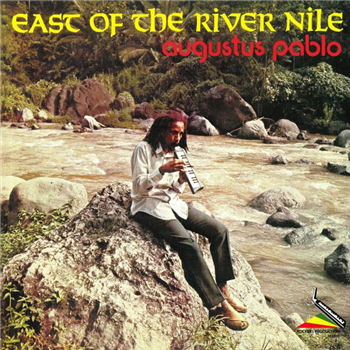 Augustus PABLO - East Of The River Nile - Only Roots