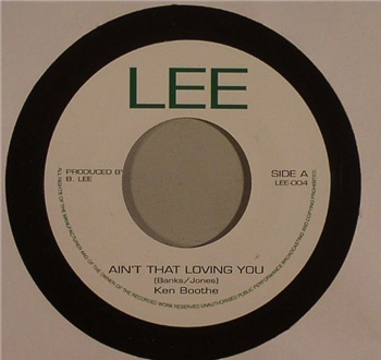 KEN BOOTHE - AINT THAT LOVING YOU / GONNA TAKE A MIRICLE (7") - LEE