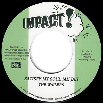 Bob MARLEY & THE WAILERS - Satisfy My Soul Jah Jah (7") - IMPACT