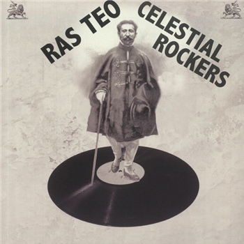 Ras Teo - CELESTIAL ROCKERS - ZION HIGH PRODUCTIONS