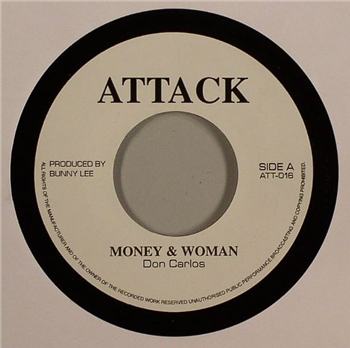 DON CARLOS / KING TUBBY - MONEY & WOMAN / MONEY DUB (7") - Attack DON CARLOS / KING TUBBY - MONEY & WOMAN / MONEY DUB (7") - Attack