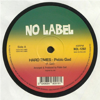 PABLO GAD - HARD TIMES / LIGHTER SHADE OF BLACK - No Label