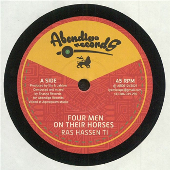RAS HASSEN TI / RICO GAULTIER - Four Men On Their Horses (7") - ABENDIGO RAS HASSEN TI / RICO GAULTIER - Four Men On Their Horses (7") - ABENDIGO