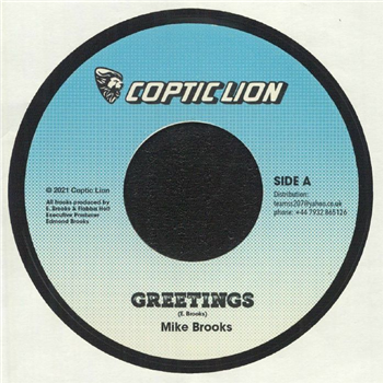 Mike BROOKS - Greetings (7") - Coptic Lion