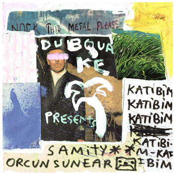 Samity - Katibim ft Orçun Sünear - Dubquake Records