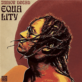 JUNIOR DREAD & DUB KAZMAN - EQUALITY - ROUGH SIGNAL JUNIOR DREAD & DUB KAZMAN - EQUALITY - ROUGH SIGNAL