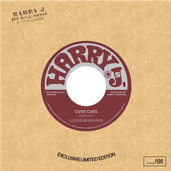 LLOYD ROBINSON / KING CANNON - CUSS CUSS / SOUL SCORCHA (7") - HARRY J