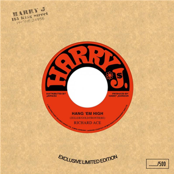 RICHARD ACE / HUGH BLACK & GEORGE FERRIS - HANG EM HIGH / CANDY LADY (7") - HARRY J