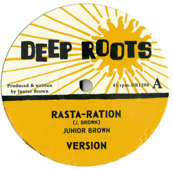 JUNIOR BROWN - RASTA-RATION, VERSION / KEEP A CLEAN HEART (extended) (12") - Deep Roots JUNIOR BROWN - RASTA-RATION, VERSION / KEEP A CLEAN HEART (extended) (12") - Deep Roots