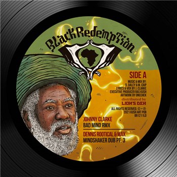 JOHNNY CLARKE, DENNIS ROOTIKAL / DENNIS ROOTIKAL - BAD MIND - Black Redemption