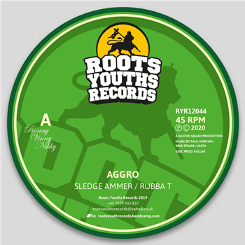 SLEDGE AMMER & RUBBA T - Roots Youths Records