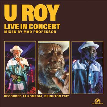 U Roy - Live In Brighton - Global Beats U Roy - Live In Brighton - Global Beats
