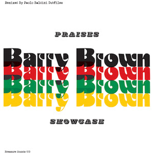 Barry Brown - Praises - Pressure Sounds