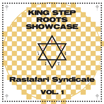 RASTAFARI SYNDICATE - KING STEP ROOTS SHOWCASE VOL.1 - HORNIN SOUNDS